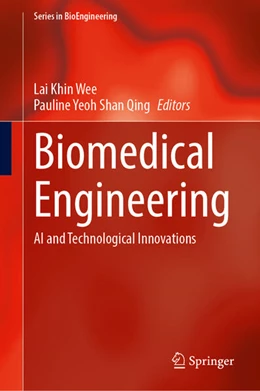 Abbildung von Lai / Yeoh | Biomedical Engineering | 1. Auflage | 2025 | beck-shop.de