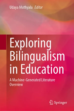 Abbildung von Muthyala | Exploring Bilingualism in Education | 1. Auflage | 2024 | beck-shop.de