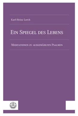 Abbildung von Lerch | Ein Spiegel des Lebens | 1. Auflage | 2024 | beck-shop.de