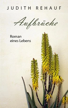 Abbildung von Rehauf | Aufbrüche | 1. Auflage | 2024 | beck-shop.de