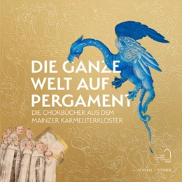 Abbildung von Lempges / König | Die ganze Welt auf Pergament | 1. Auflage | 2024 | beck-shop.de