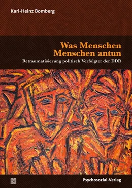 Abbildung von Bomberg | Was Menschen Menschen antun | 1. Auflage | 2024 | beck-shop.de