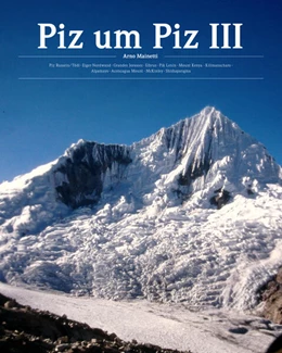 Abbildung von Mainetti | Piz um Piz III | 1. Auflage | 2024 | beck-shop.de