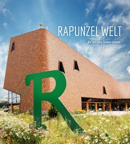 Abbildung von RAPUNZEL NATURKOST GmbH | Rapunzel Welt | 1. Auflage | 2024 | beck-shop.de