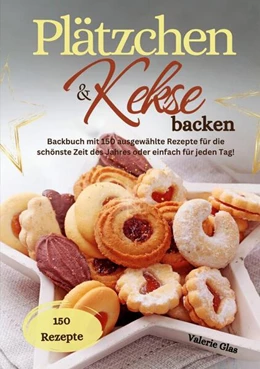Abbildung von Glas | Plätzchen & Kekse backen | 1. Auflage | 2024 | beck-shop.de