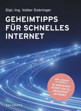 Abbildung von Dobringer | Geheimtipps für schnelles Internet | 1. Auflage | 2024 | beck-shop.de