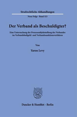 Abbildung von Levy | Der Verband als Beschuldigter? | 1. Auflage | 2024 | beck-shop.de