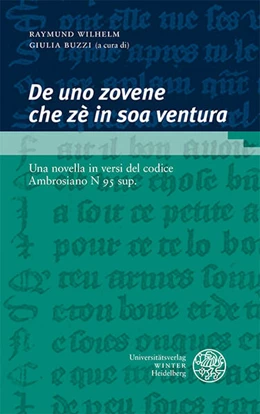 Abbildung von Wilhelm / Buzzi | „De uno zovene che zè in soa ventura“ | 1. Auflage | 2025 | 5 | beck-shop.de