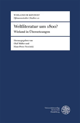 Abbildung von Müller / Nowitzki | Weltliteratur um 1800? | 1. Auflage | 2024 | 10 | beck-shop.de