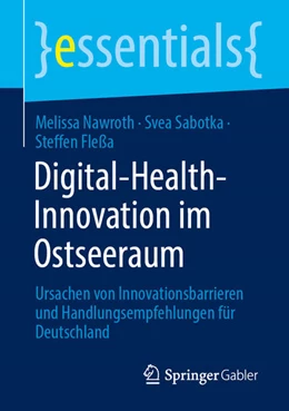 Abbildung von Nawroth / Fleßa | Digital-Health-Innovation im Ostseeraum | 1. Auflage | 2024 | beck-shop.de