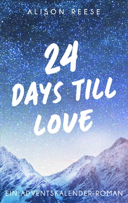 Abbildung von 24 Days till Love | 1. Auflage | 2024 | beck-shop.de