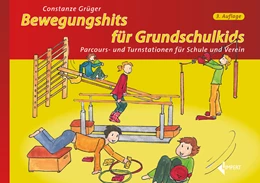 Abbildung von Grüger | Bewegungshits für Grundschulkids | 3. Auflage | 2024 | beck-shop.de