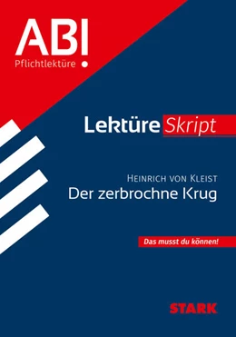 Abbildung von Bernhardt | STARK LektüreSkript - Heinrich von Kleist: Der zerbrochne Krug | 1. Auflage | 2025 | beck-shop.de