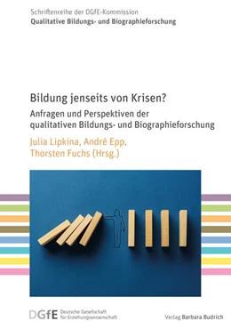 Abbildung von Lipkina / Epp | Bildung jenseits von Krisen? | 1. Auflage | 2024 | beck-shop.de