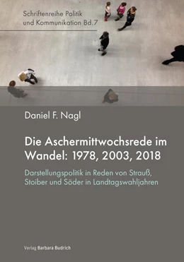 Abbildung von Nagl | Die Aschermittwochsrede im Wandel: 1978, 2003, 2018 | 1. Auflage | 2024 | beck-shop.de