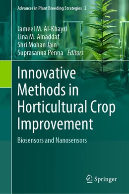 Abbildung von Al-Khayri / Alnaddaf | Innovative Methods in Horticultural Crop Improvement | 1. Auflage | 2024 | beck-shop.de