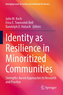 Abbildung von Koch / Hubach | Identity as Resilience in Minoritized Communities | 1. Auflage | 2024 | beck-shop.de