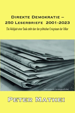 Abbildung von Mathei | Direkte Demokratie - 250 Leserbriefe 2001-2023 | 1. Auflage | 2024 | beck-shop.de