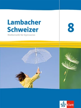 Abbildung von Lambacher Schweizer Mathematik 8. Schulbuch Klasse 8. Ausgabe Thüringen und Hamburg | 1. Auflage | 2025 | beck-shop.de