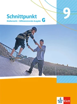 Abbildung von Schnittpunkt Mathematik 9G. Schulbuch mit Medien Klasse 9 (Grundkurs). Differenzierende Ausgabe | 1. Auflage | 2025 | beck-shop.de