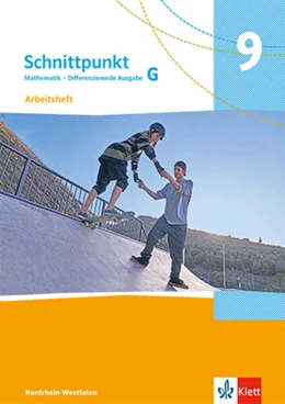 Abbildung von Schnittpunkt Mathematik 9G. Arbeitsheft Klasse 9 (Grundkurs). Differenzierende Ausgabe | 1. Auflage | 2025 | beck-shop.de