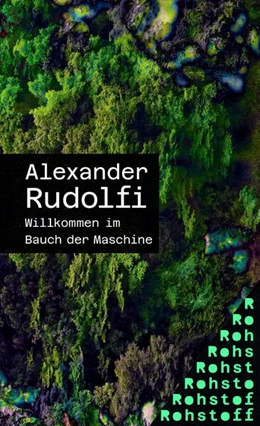 Abbildung von Rudolfi | Willkommen im Bauch der Maschine | 1. Auflage | 2025 | beck-shop.de