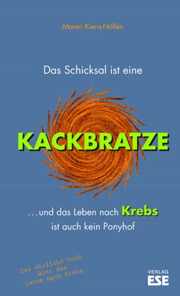 Abbildung von Kiera-Nöllen | Das Schicksal ist eine Kackbratze | 1. Auflage | 2024 | beck-shop.de