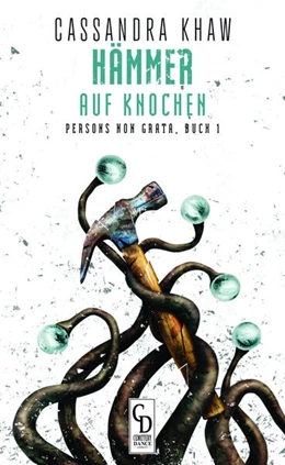 Abbildung von Khaw | Hämmer auf Knochen | 1. Auflage | 2024 | beck-shop.de