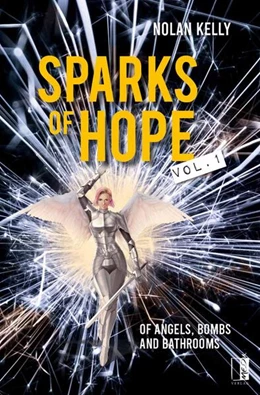 Abbildung von Kelly | Sparks of Hope | 1. Auflage | 2024 | beck-shop.de