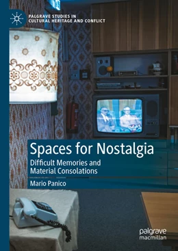 Abbildung von Panico | Spaces for Nostalgia | 1. Auflage | 2024 | beck-shop.de