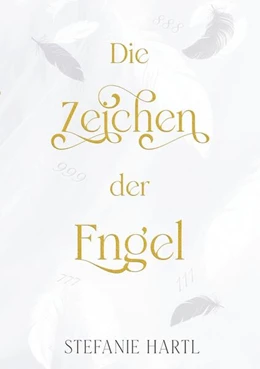 Abbildung von Hartl | Die Zeichen der Engel | 1. Auflage | 2024 | beck-shop.de