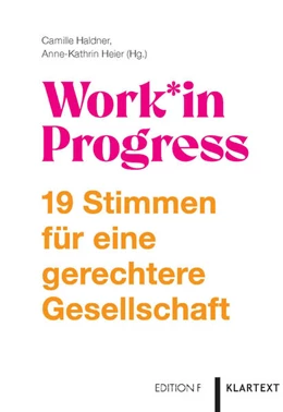 Abbildung von Heier / Haldner | Work*in Progress | 1. Auflage | 2024 | beck-shop.de
