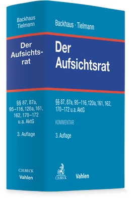 Abbildung von Backhaus / Tielmann | Der Aufsichtsrat | 3. Auflage | 2025 | beck-shop.de
