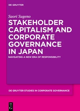 Abbildung von Sugeno / Atkins | Stakeholder Capitalism and Corporate Governance in Japan | 1. Auflage | 2025 | 9 | beck-shop.de