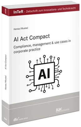 Abbildung von Hense / Mustac | AI Act compact | 1. Auflage | 2024 | beck-shop.de