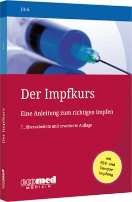 Abbildung von Jilg | Der Impfkurs | 7. Auflage | 2024 | beck-shop.de