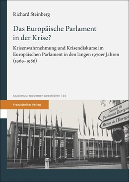 Abbildung von Steinberg | Das Europäische Parlament in der Krise? | 1. Auflage | 2024 | beck-shop.de