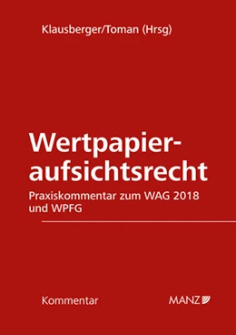 Abbildung von Klausberger / Toman | Wertpapieraufsichtsrecht WAG 2018/WPFG | 1. Auflage | 2024 | beck-shop.de