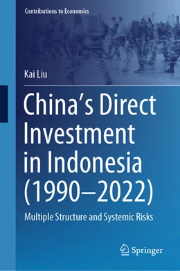 Abbildung von Liu | China's Direct Investment in Indonesia (1990-2022) | 1. Auflage | 2024 | beck-shop.de