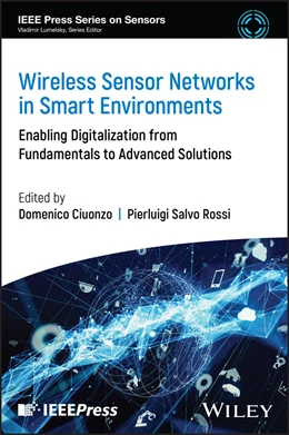 Abbildung von Ciuonzo / Salvo Rossi | Wireless Sensor Networks in Smart Environments | 1. Auflage | 2025 | beck-shop.de