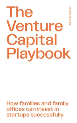 Abbildung von Giacomo | The Venture Capital Playbook | 1. Auflage | 2024 | beck-shop.de