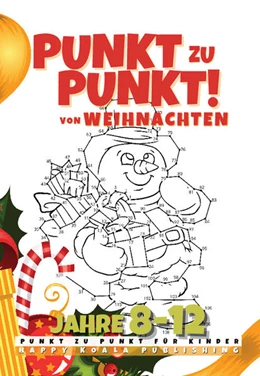 Abbildung von Happy Koala Publishing | Punkt zu Punkt von Weihnachten | 1. Auflage | 2024 | beck-shop.de