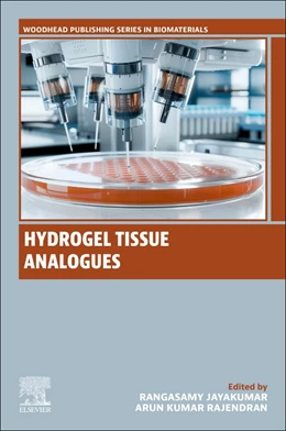 Abbildung von Jayakumar / Rajendran | Hydrogel Tissue Analogues | 1. Auflage | 2025 | beck-shop.de