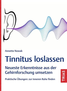 Abbildung von Nowak | Tinnitus loslassen | 1. Auflage | 2024 | beck-shop.de