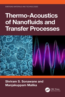 Abbildung von Malika / Sonawane | Thermo-Acoustics of Nanofluids and Transfer Processes | 1. Auflage | 2025 | beck-shop.de