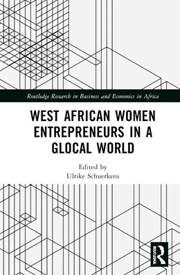 Abbildung von Schuerkens | West African Women Entrepreneurs in a Glocal World | 1. Auflage | 2025 | beck-shop.de