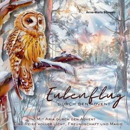 Abbildung von Böswald | Eulenflug durch den Advent | 1. Auflage | 2024 | beck-shop.de