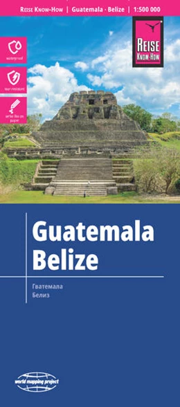 Abbildung von Reise Know-How Landkarte Guatemala, Belize (1:500.000) | 6. Auflage | 2024 | beck-shop.de