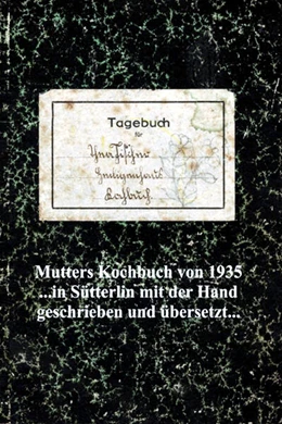 Abbildung von Kuhlbach / Romantruhe | Mutters Kochbuch von 1935 | 1. Auflage | 2024 | beck-shop.de