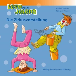 Abbildung von Hansen / Knauer | Leon und Jelena - Die Zirkusvorstellung | 1. Auflage | 2024 | beck-shop.de